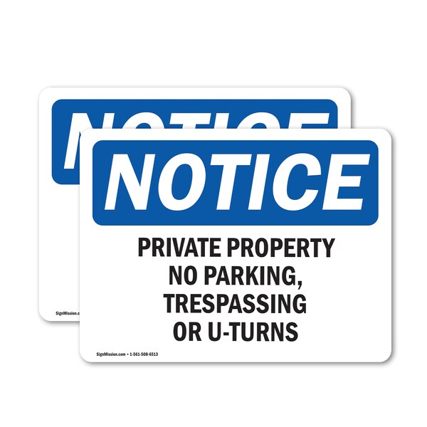 Signmission Private Property No Parking Trespassing OSHA Notice Sign, Vinyl Decal, 14in W x 10in L, 2PK OS-2PACK-NS-D-1014-L-17839 - main
